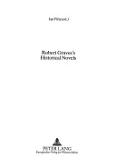 Historické romány Roberta Gravesa - Robert Graves's Historical Novels