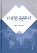 Imigračná politika a globálna súťaž o talenty - Immigration Policies and the Global Competition for Talent