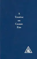 Pojednanie o kozmickom ohni - Treatise on Cosmic Fire