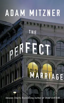 Dokonalé manželstvo - The Perfect Marriage