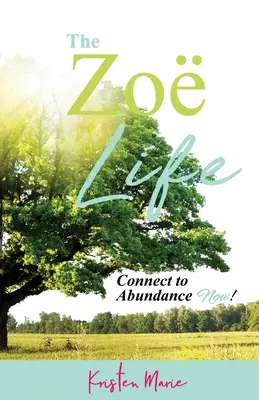 Zo života: Pripojte sa k hojnosti teraz! - The Zo Life: Connect to Abundance Now!