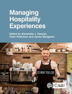 Manažment zážitkov z pohostinstva - Managing Hospitality Experiences