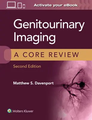 Genitourinárne zobrazovanie: Základný prehľad - Genitourinary Imaging: A Core Review