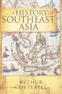 Dejiny juhovýchodnej Ázie - A History of Southeast Asia