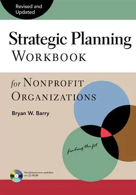 Pracovný zošit strategického plánovania pre neziskové organizácie - Strategic Planning Workbook for Nonprofit Organizations