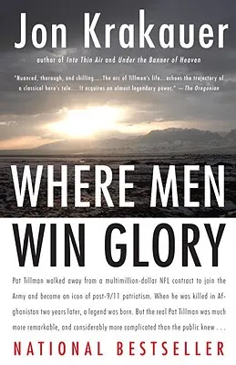 Kde muži získavajú slávu: Odysea Pata Tillmana - Where Men Win Glory: The Odyssey of Pat Tillman