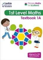 Primary Maths for Scotland Textbook 1A - For Curriculum for Excellence Primary Maths