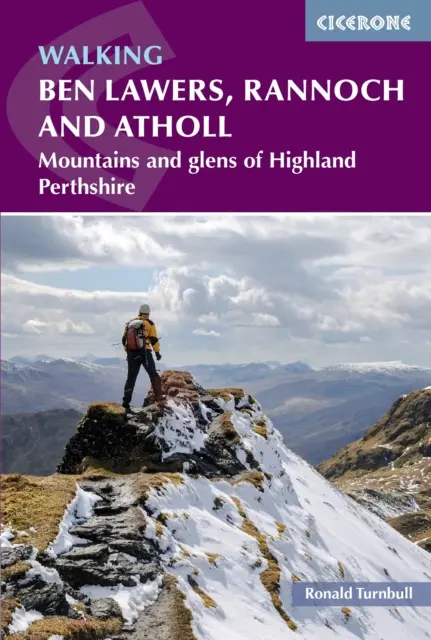 Prechádzky po Ben Lawers, Rannoch a Atholl - Hory a rokliny v grófstve Perthshire - Walking Ben Lawers, Rannoch and Atholl - Mountains and glens of Highland Perthshire