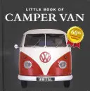 Malá kniha o karavanoch - Little Book of Camper Van