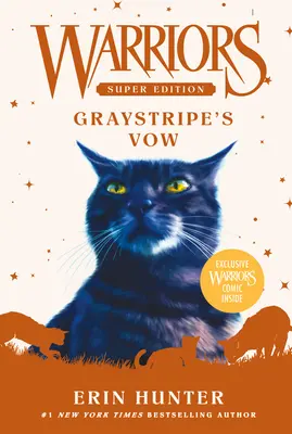 Bojovníci Super Edícia: Graystripe's Vow - Warriors Super Edition: Graystripe's Vow