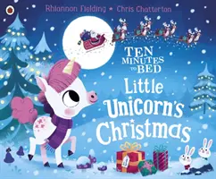 Desať minút do postele: Vianoce malého jednorožca - Ten Minutes to Bed: Little Unicorn's Christmas