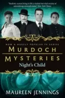 Murdochove záhady - Dieťa noci - Murdoch Mysteries - Night's Child