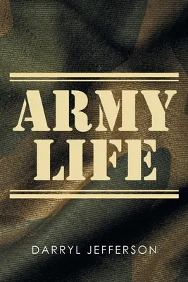 Armádny život - Army Life