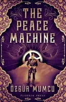 Stroj na mier - Peace Machine