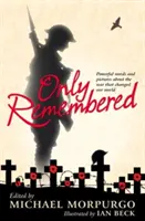 Len spomienky - Only Remembered