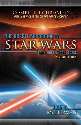 Evanjelium podľa Hviezdnych vojen, 2. vyd. - The Gospel According to Star Wars, 2nd Ed.