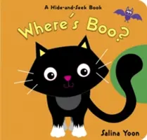 Kde je Boo? Kniha o hľadaní a schovávaní - Where's Boo?: A Hide-And-Seek Book