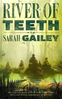 Rieka zubov - River of Teeth