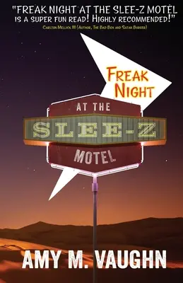Šialená noc v moteli Slee-Z - Freak Night at the Slee-Z Motel