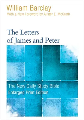Listy Jakuba a Petra (rozšírený výtlačok) - The Letters of James and Peter (Enlarged Print)