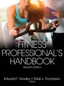 Príručka pre profesionálov v oblasti fitness - Fitness Professional's Handbook