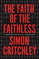 Viera bez viery: Experimenty v politickej teológii - The Faith of the Faithless: Experiments in Political Theology