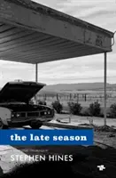 Neskorá sezóna - Late Season