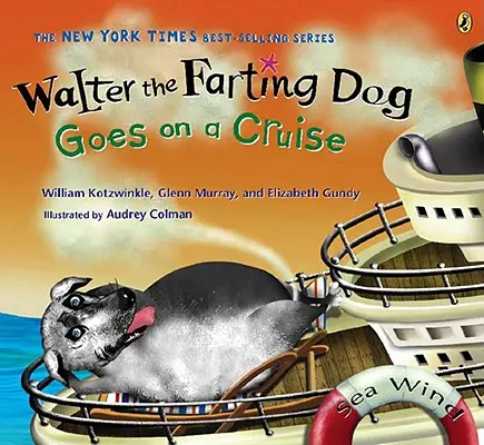 Prdiaci pes Walter sa vydáva na plavbu - Walter the Farting Dog Goes on a Cruise