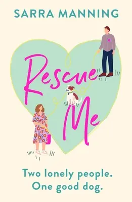 Zachráň ma - Rescue Me