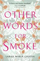Ďalšie slová pre slovo dym - Other Words for Smoke