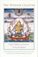 Kapitola múdrosti: Jamgna Miphama: komentár k deviatej kapitole Cesty bódhisattvu - The Wisdom Chapter: Jamgn Mipham's Commentary on the Ninth Chapter of the Way of the Bodhisattva