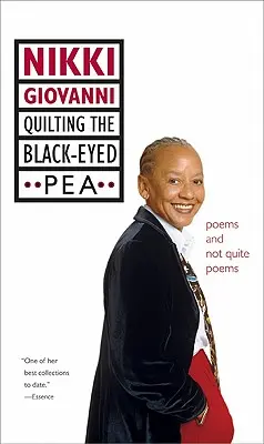 Quilting the Black-Eyed Pea: Básne a nie celkom básne - Quilting the Black-Eyed Pea: Poems and Not Quite Poems
