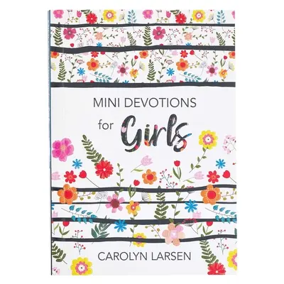 Mini pobožnosti pre dievčatá - Mini Devotions for Girls