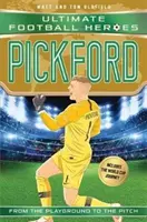 Pickford (Ultimate Football Heroes - International Edition) - obsahuje Cestu na majstrovstvá sveta! - Pickford (Ultimate Football Heroes - International Edition) - includes the World Cup Journey!