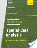 Analýza priestorových údajov: Úvod pre používateľov GIS - Spatial Data Analysis: An Introduction for GIS Users