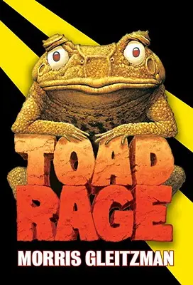 Ropušný hnev - Toad Rage