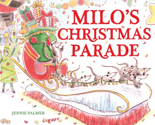 Milova vianočná prehliadka - Milo's Christmas Parade