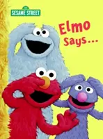 Elmo hovorí... (Sezamová ulica) - Elmo Says... (Sesame Street)