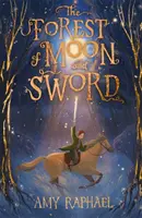 Les mesiaca a meča - Forest of Moon and Sword