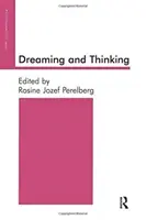 Snívanie a myslenie - Dreaming and Thinking