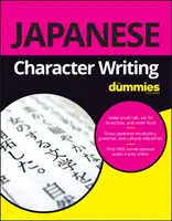Písanie japonských znakov pre začiatočníkov - Japanese Character Writing for Dummies