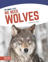 Potrebujeme vlkov - We Need Wolves