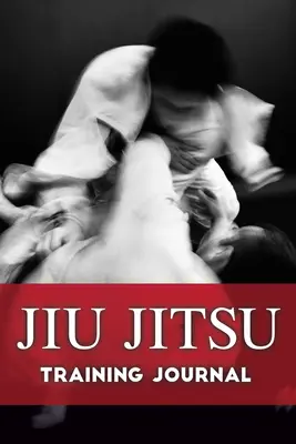 Tréningový časopis pre jiu jitsu - Jiu Jitsu Training Journal