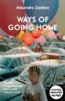 Spôsoby návratu domov - Ways of Going Home