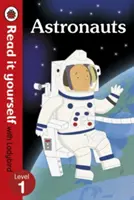Astronauti - Čítajte si sami s Ladybird: (literatúra faktu) 1. úroveň (literatúra faktu) - Astronauts - Read it yourself with Ladybird: Level 1 (non-fiction)