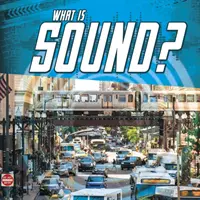 Čo je zvuk? - What Is Sound?