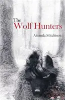 Lovci vlkov - Wolf Hunters