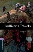 Oxford Bookworms Library: Gulliverove cesty: Level 4: 1400-Word Vocabulary - Oxford Bookworms Library: Gulliver's Travels: Level 4: 1400-Word Vocabulary
