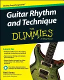 Rytmus a techniky hry na gitaru pre hlupákov - Guitar Rhythm and Techniques for Dummies