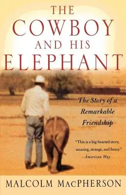 Kovboj a jeho slon - The Cowboy and His Elephant